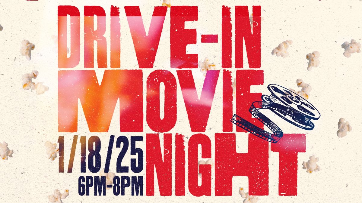 FREE Drive-In Movie Night \ud83d\ude97\ud83c\udfa5