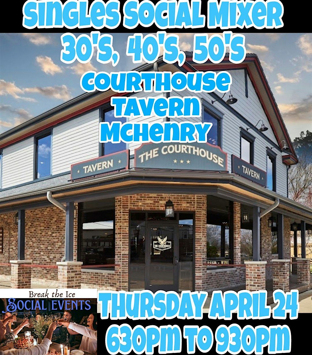 Singles Social Mixer McHenry Courthouse Tavern