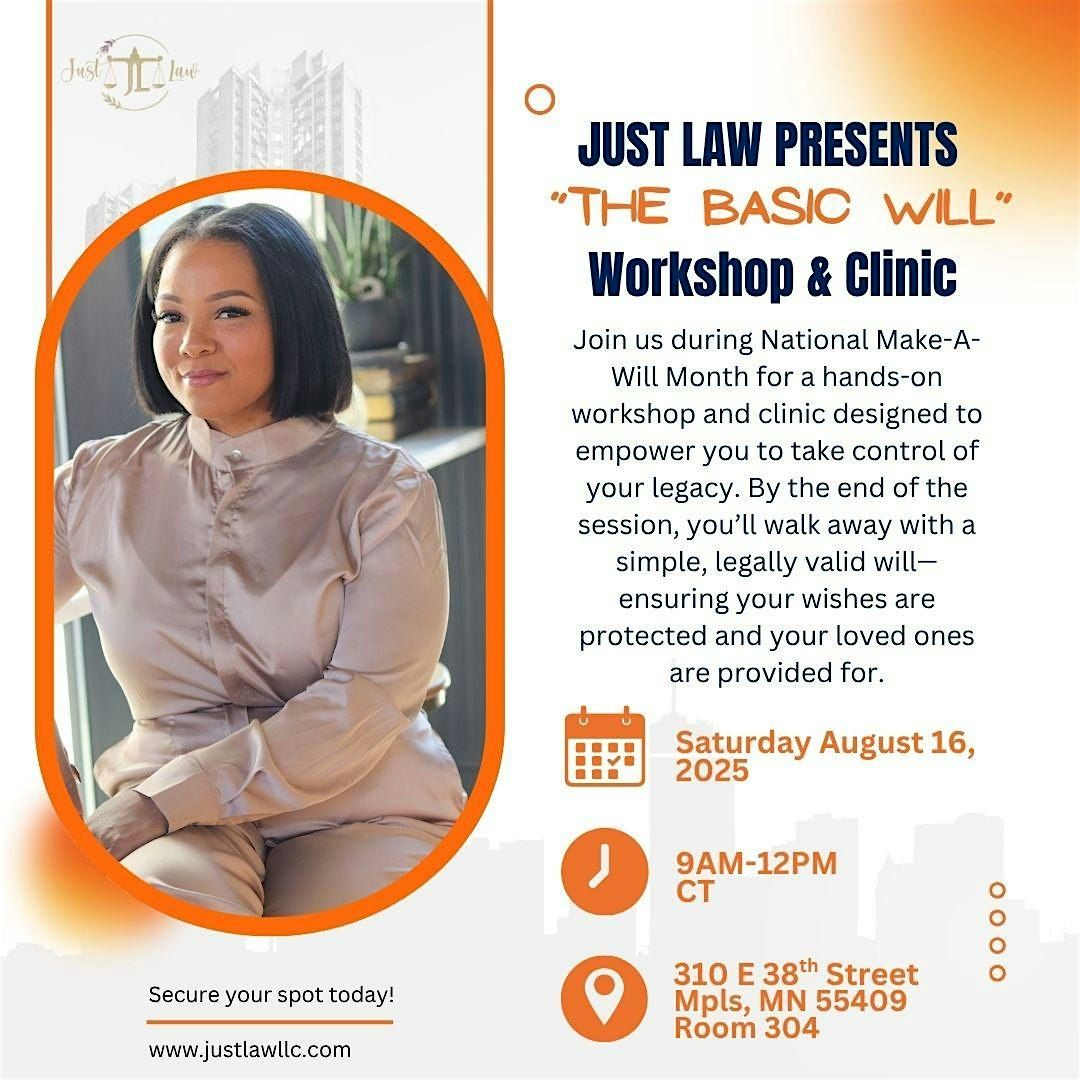 "The Basic Will" Workshop and Clinic