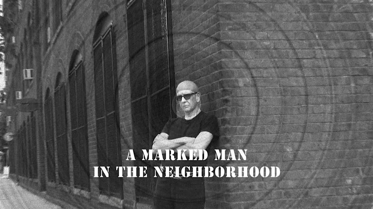 A Marked Man in the Neighborhood Film Shorts