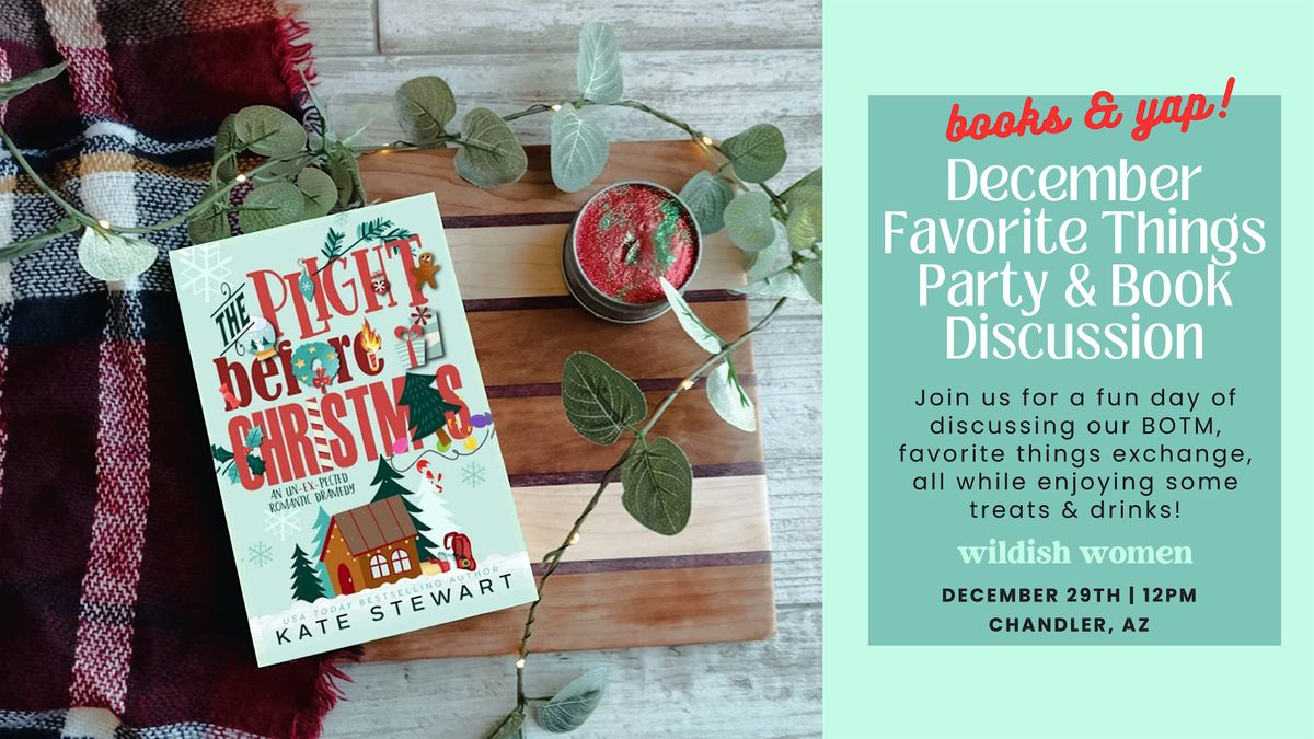 Favorite Things Party & Book Discussion