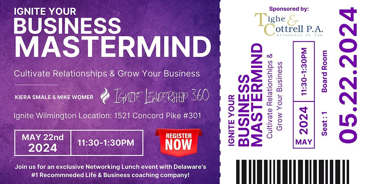 May 2024 Ignite Your Business Mastermind Lunch