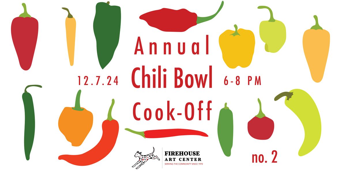 Firehouse Art Center Annual Chili Bowl Cook-Off