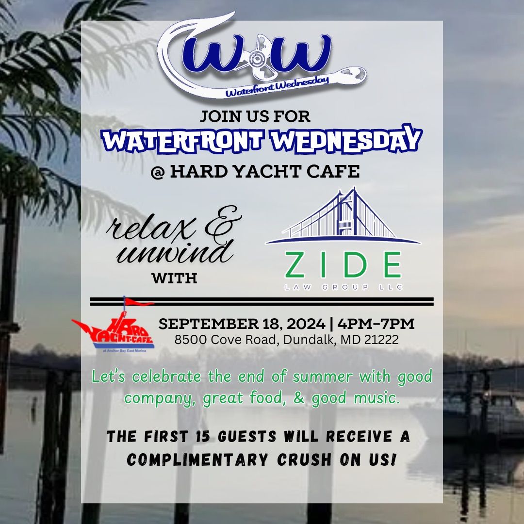 Zide Law Group Waterfront Wednesday 