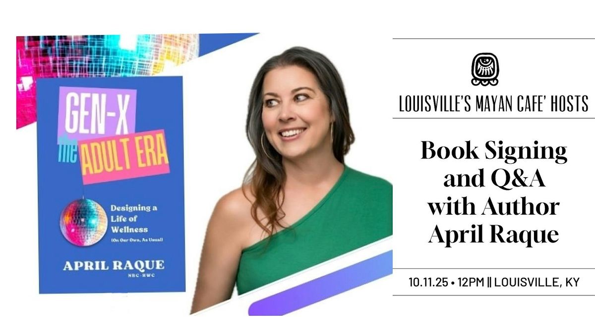 Book Signing and Q&A  with Author April Raque