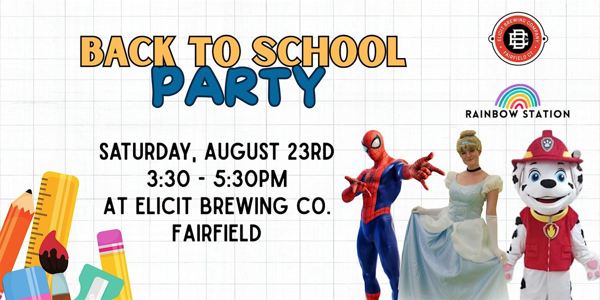 BACK TO SCHOOL PARTY