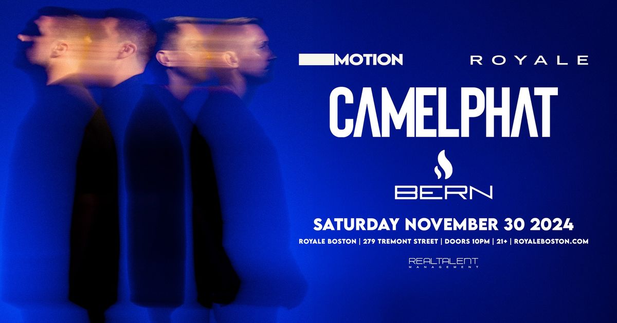 CAMELPHAT at Royale Boston - 11\/30\/24