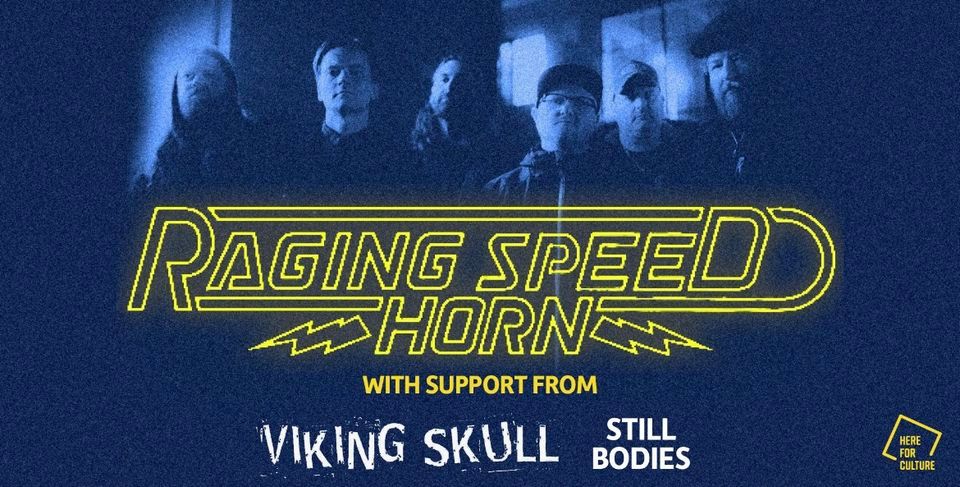 Raging Speedhorn plus Viking Skull at Parish