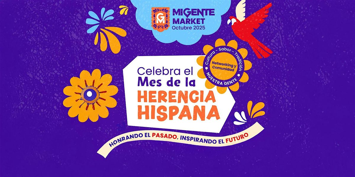 HERENCIA HISPANA - MI GENTE MARKET