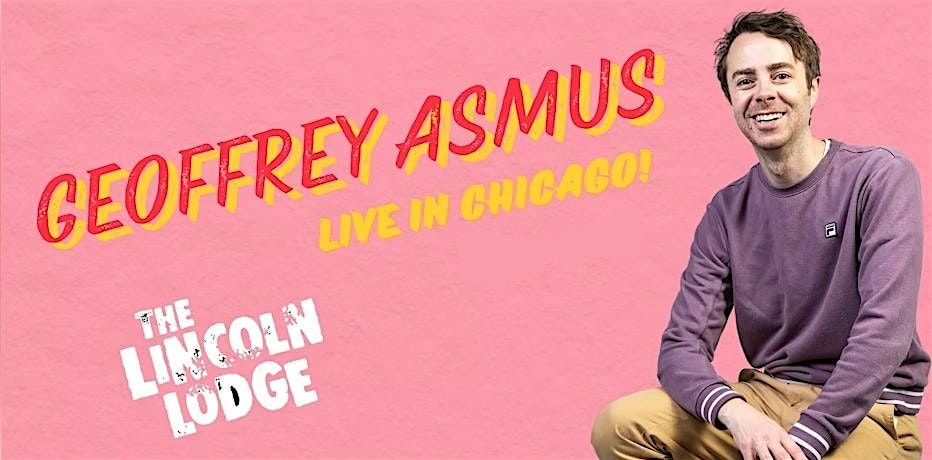 Geoffrey Asmus LIVE in Chicago!