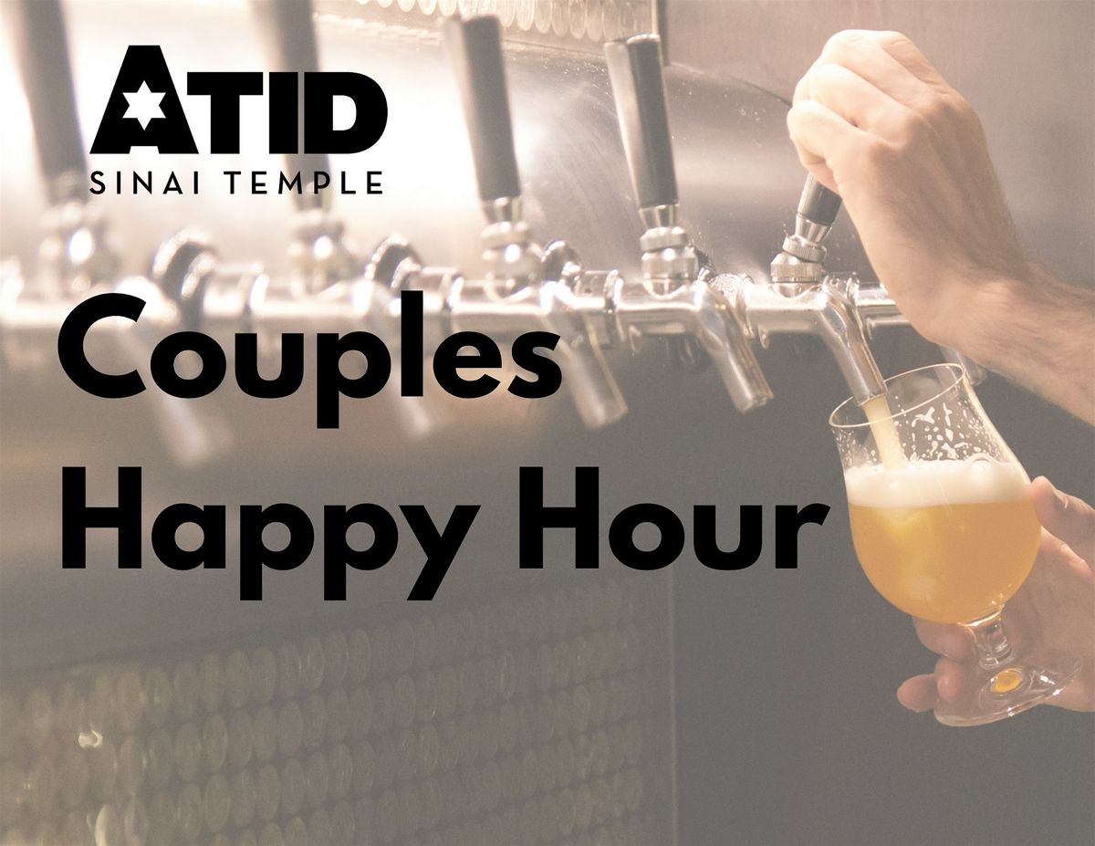 Atid Couples Happy Hour