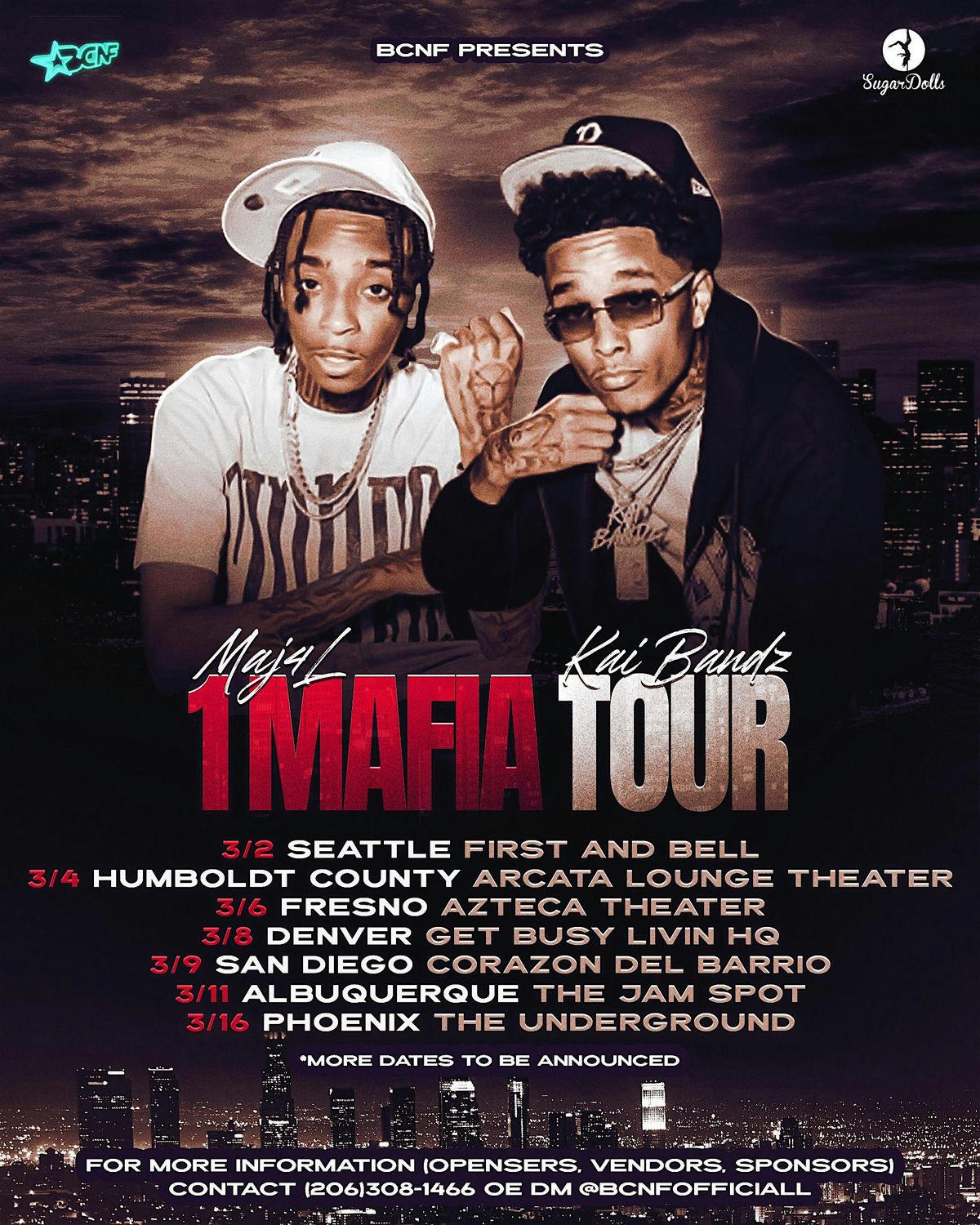 1Mafia Tour - Feat. Kai Bandz  and Maj4L (San Diego)