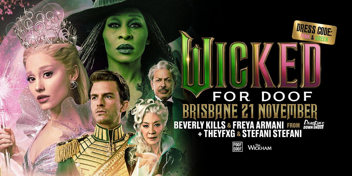 POOF DOOF: Wicked For Doof BRISBANE