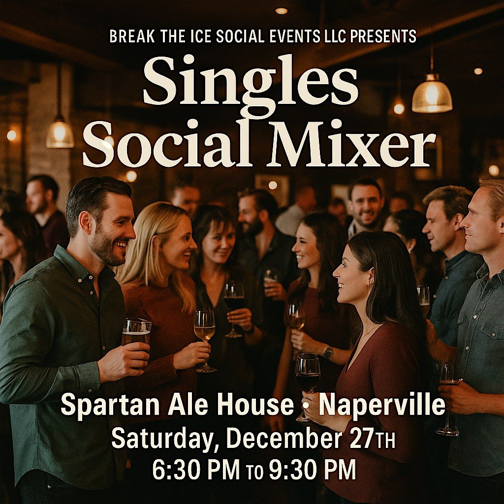 Singles Social Mixer Naperville Spartan Ale House