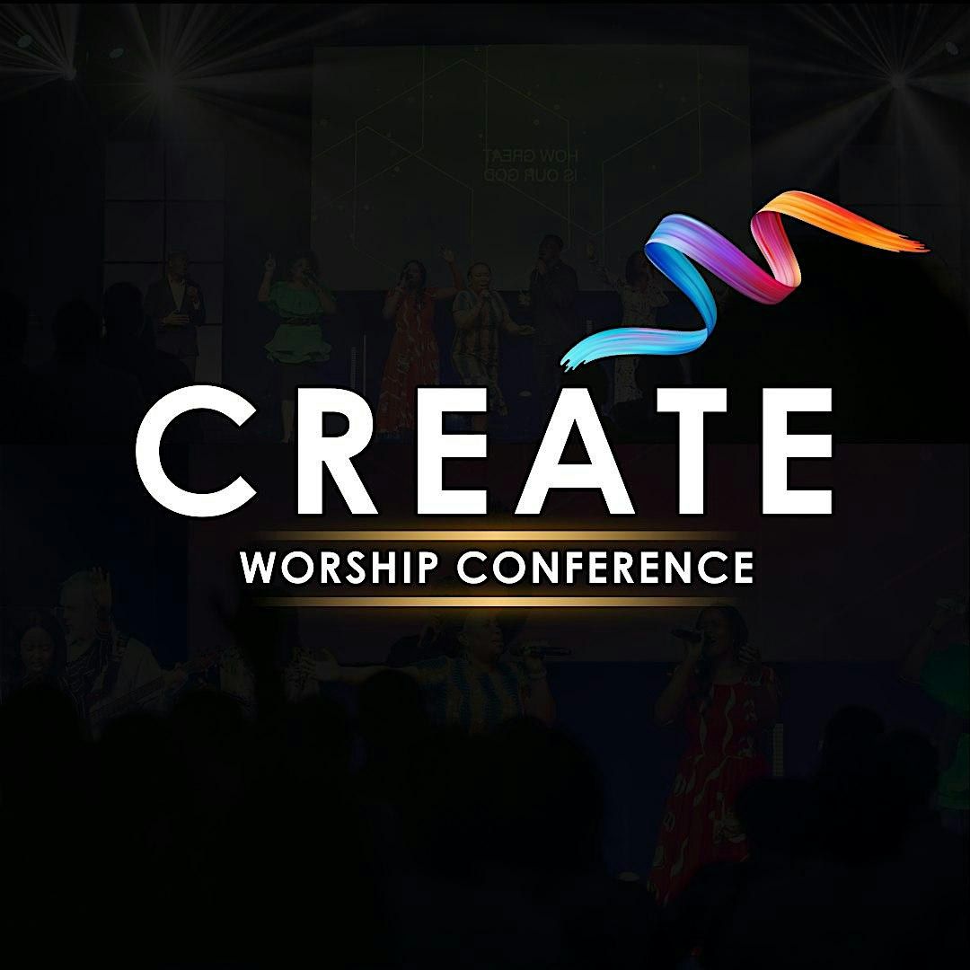 CREATE Worship Conference