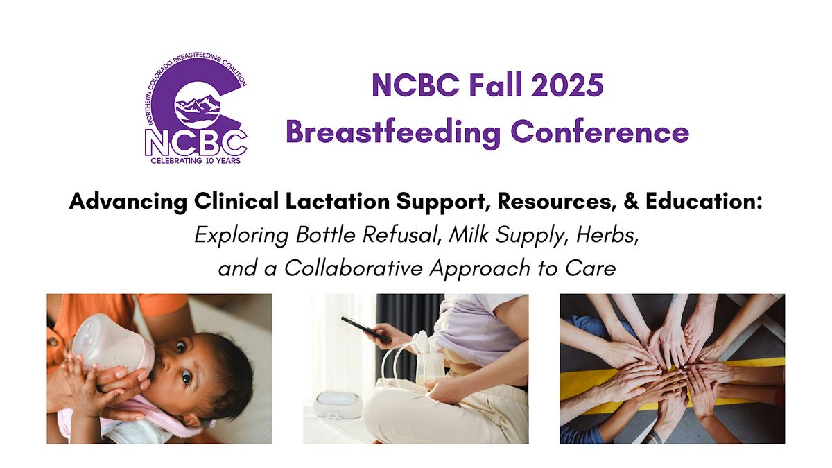 NCBC Fall 2025 Lactation Conference (In-Person & Virtual options!)