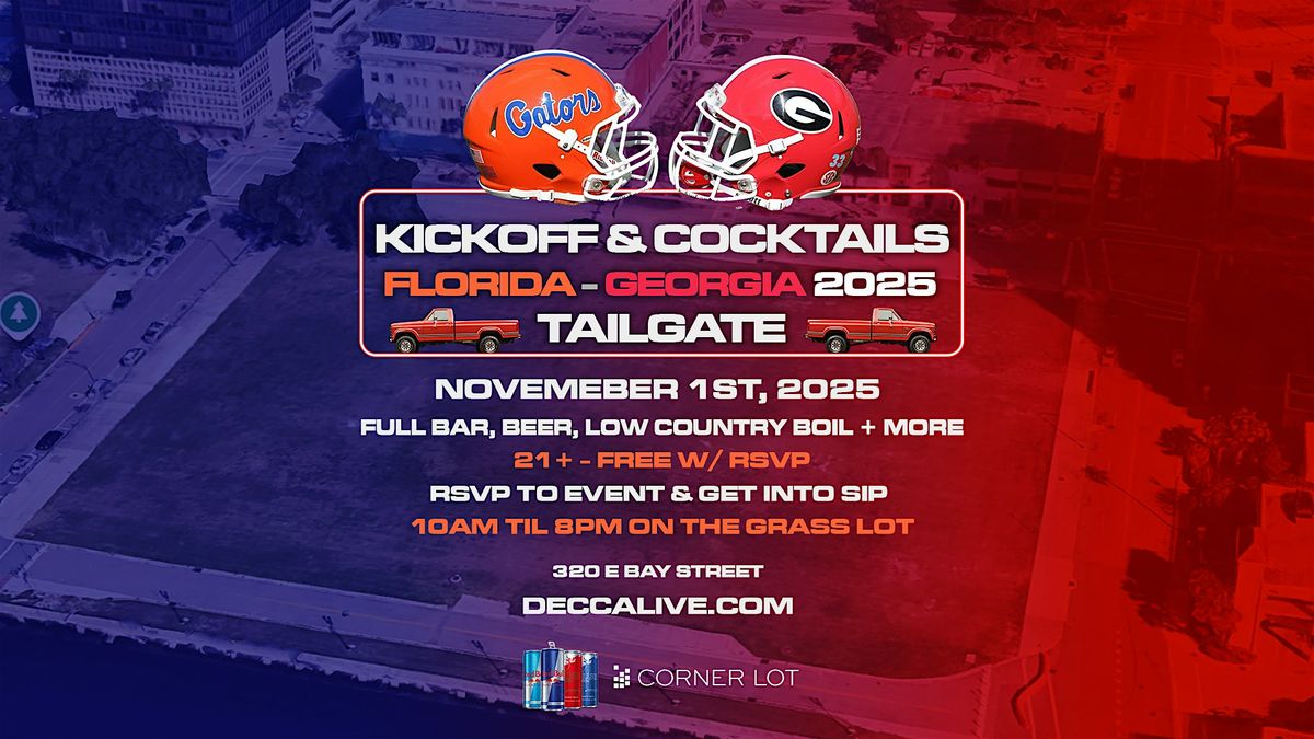 The Lot - Florida v Georgia 2025 Watch Party Tailgate