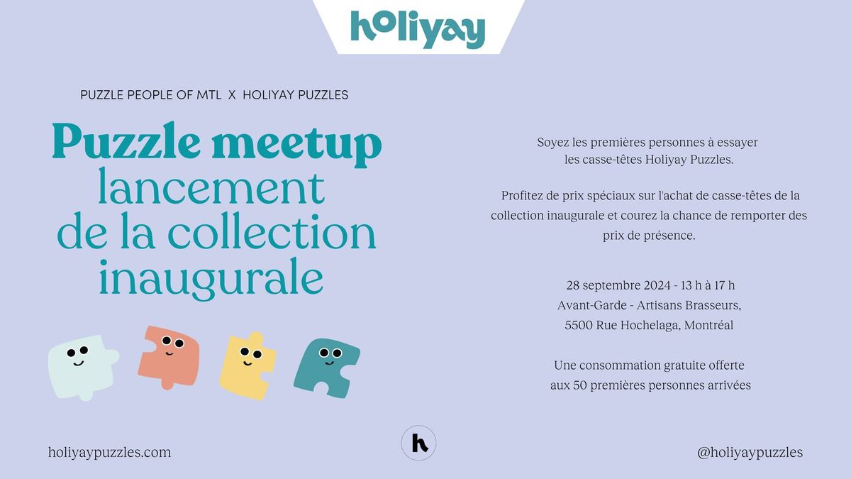 Puzzle meetup lancement  de la collection inaugurale de Holiyay Puzzles