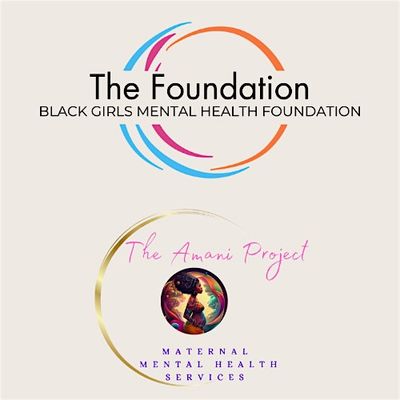 Black Girls MH Foundation and The Amani Project