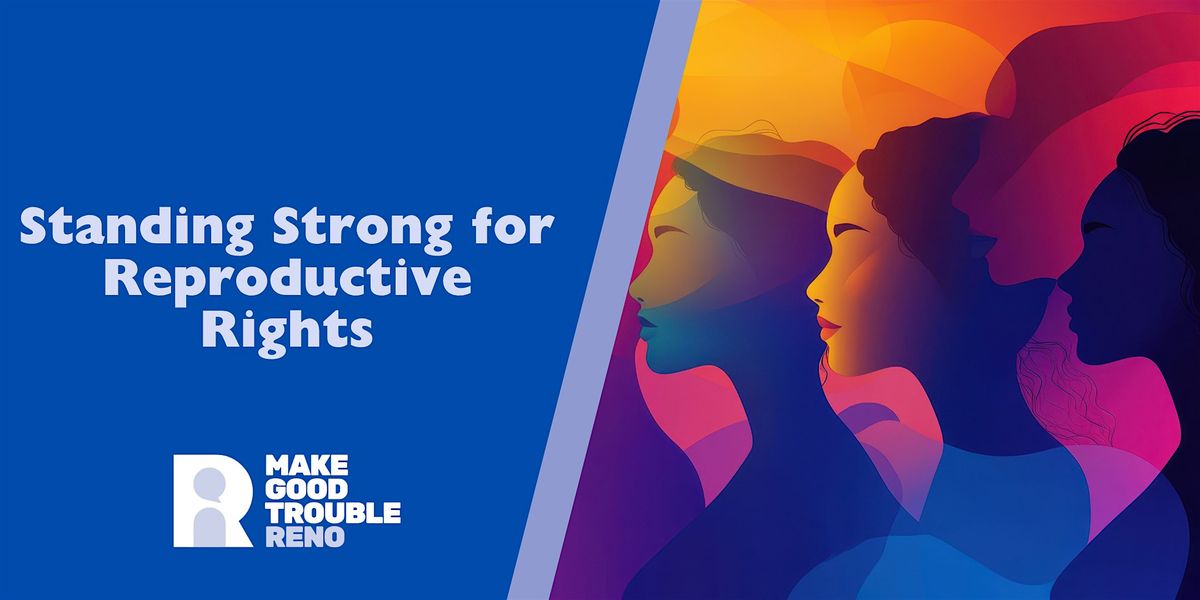 Standing Strong for Reproductive Rights