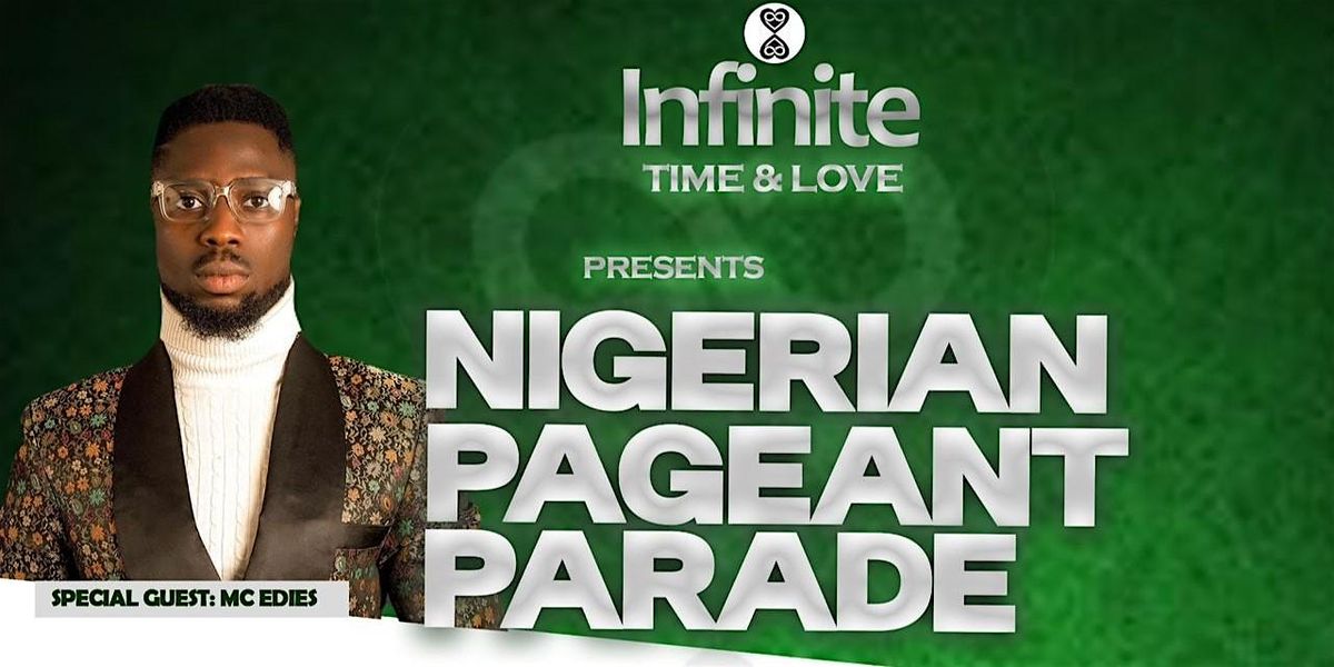 Nigerian Pageant Parade