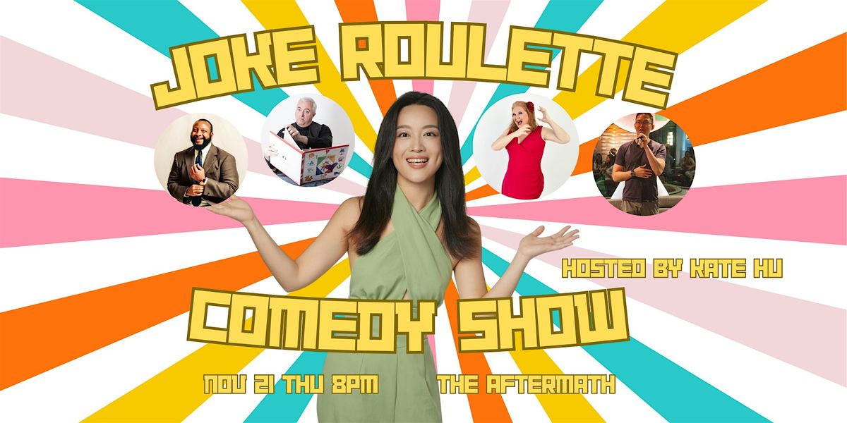 Joke Roulette Comedy Show