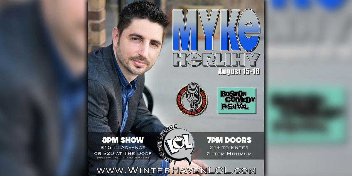 Myke Herlihy from Boston Comedy Festival!