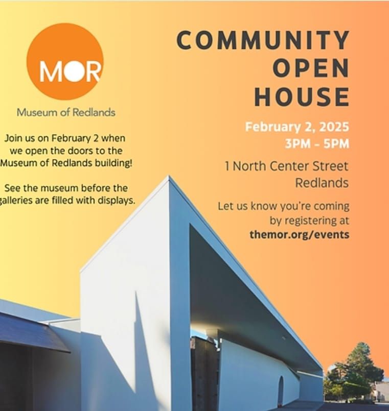 Community Open House at Museum Of Redlands