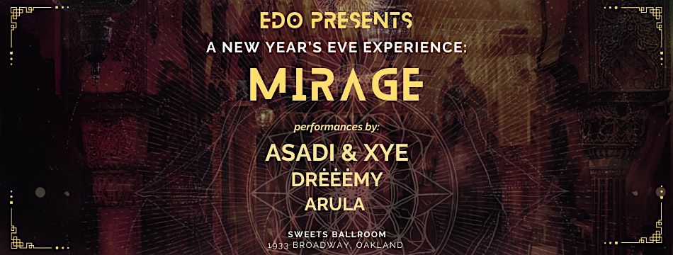 Mirage ~ a New Year's Eve Celebration