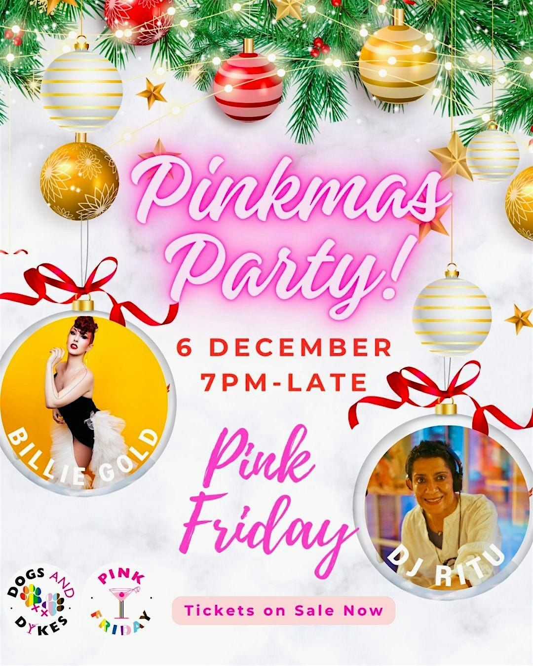 Pink Friday's  "PINKMAS PARTY"!!