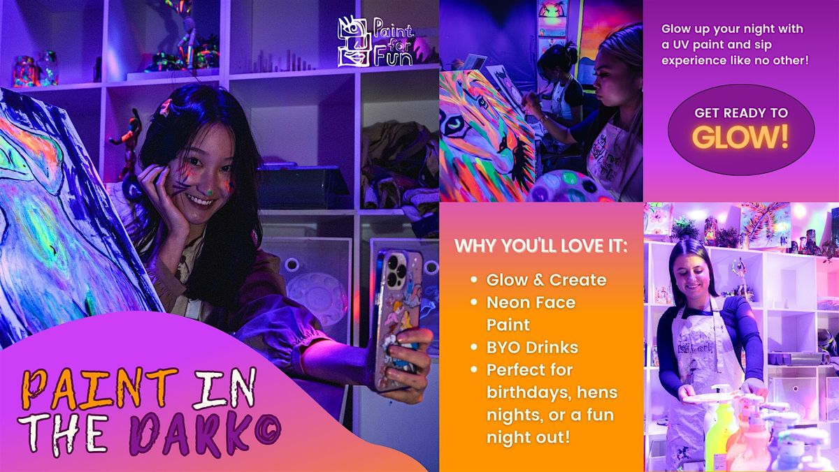 Paint and Sip: Paint in the Dark\u00a9 Disco Party