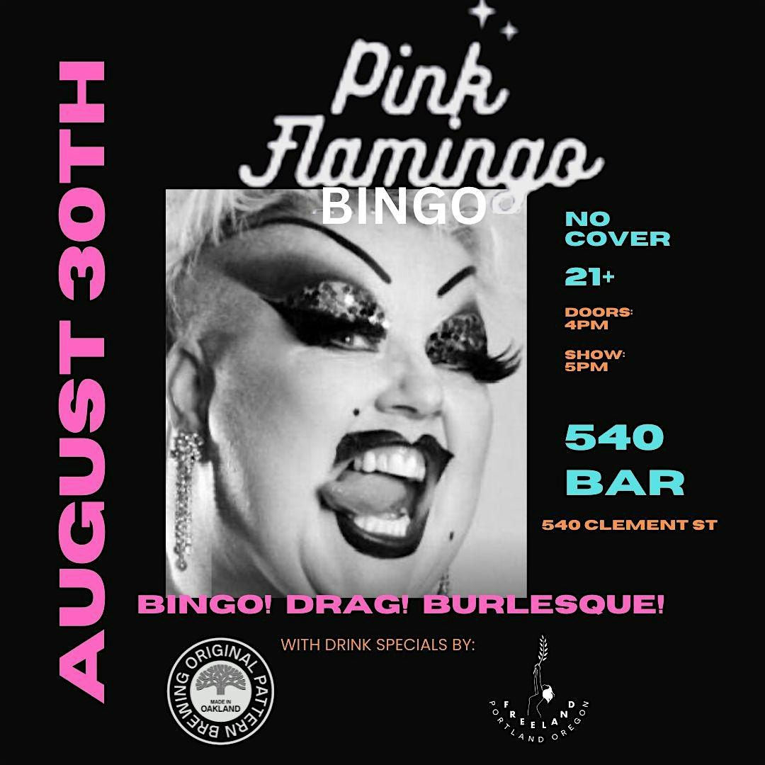 Pink Flamingo (Drag & Burlesque) Bingo Aug 30th