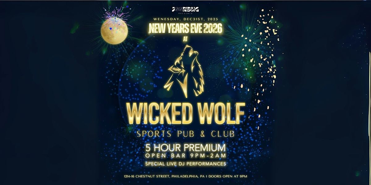 Wicked Wolf NYE Party 2026