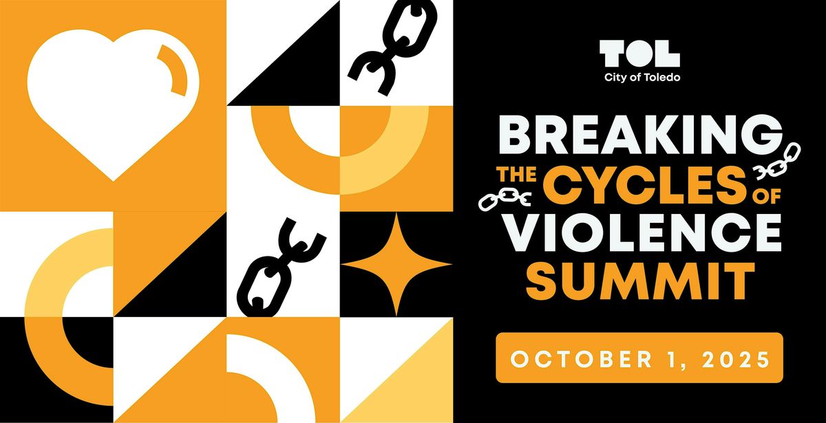 Breaking the Cycles of Violence Summit
