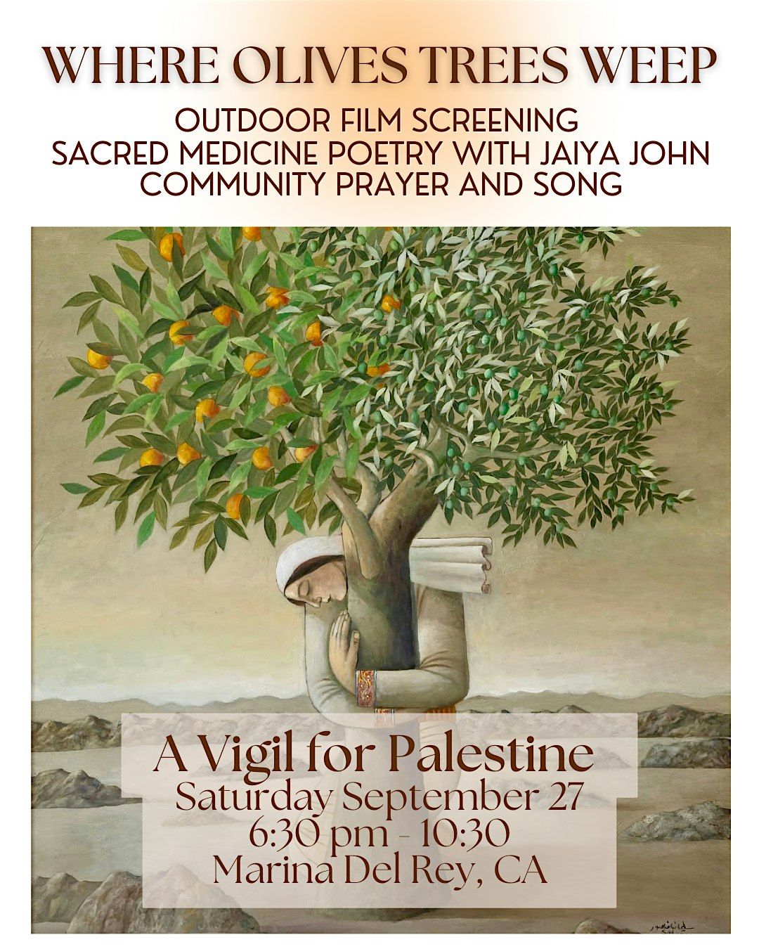 A VIGIL FOR PALESTINE - Outdoor Screening of Where Olive Trees Weep