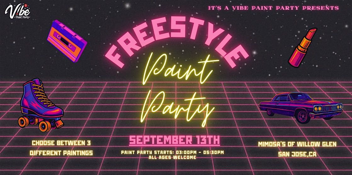 Freestyle Paint Party