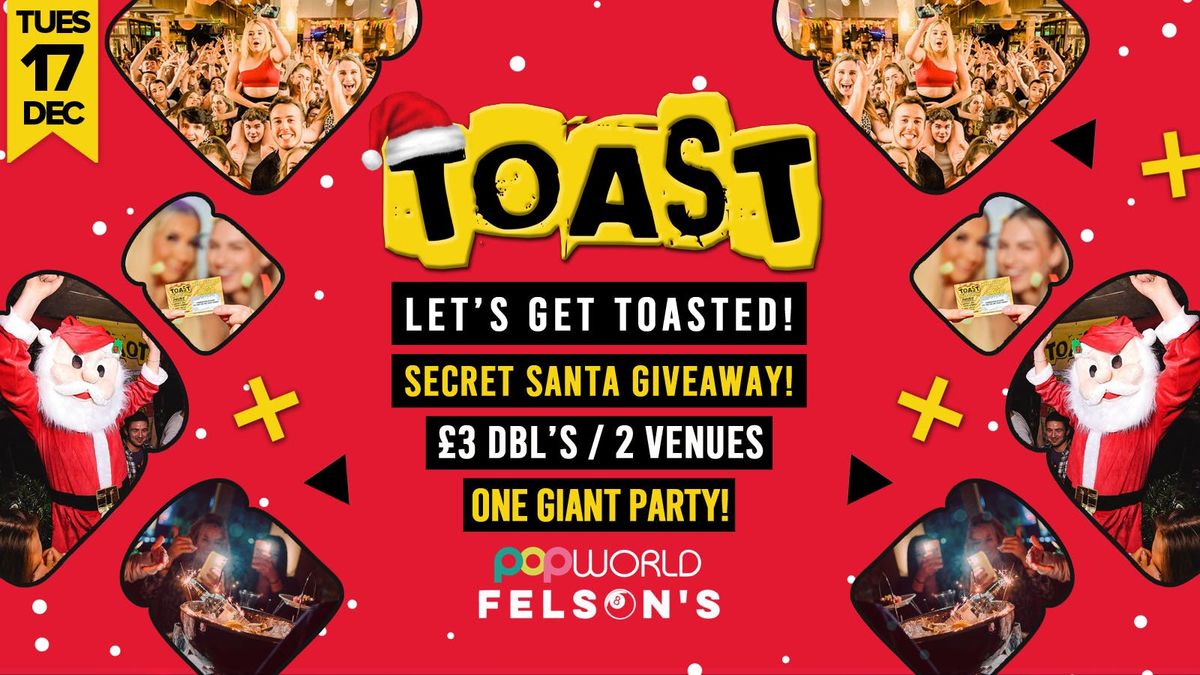 Toast \u2022 Secret Santa Giveaway \u2022 Popworld &amp; Felsons