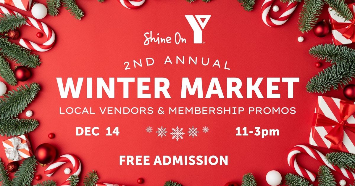 2nd Annual YMCA Winter Market 