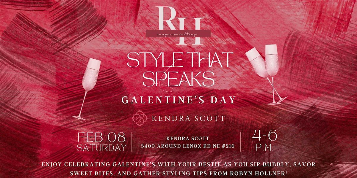 Style That Speaks "Galentine's Day " at Kendra Scott