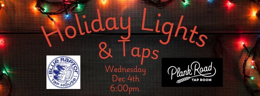 Holiday Lights and Taps! 