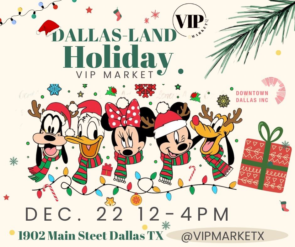 DALLAS LAND HOLIDAY MARKET 