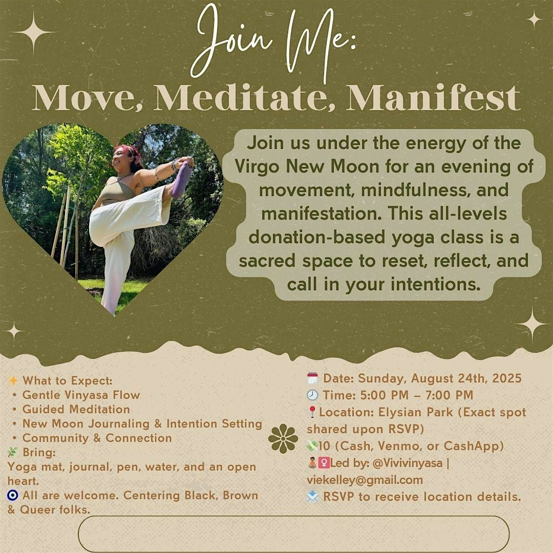Move, Meditate, Manifest with Vivivinyasa