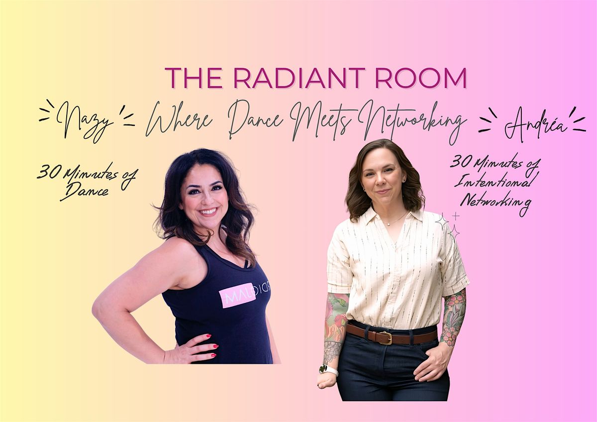 THE RADIANT ROOM