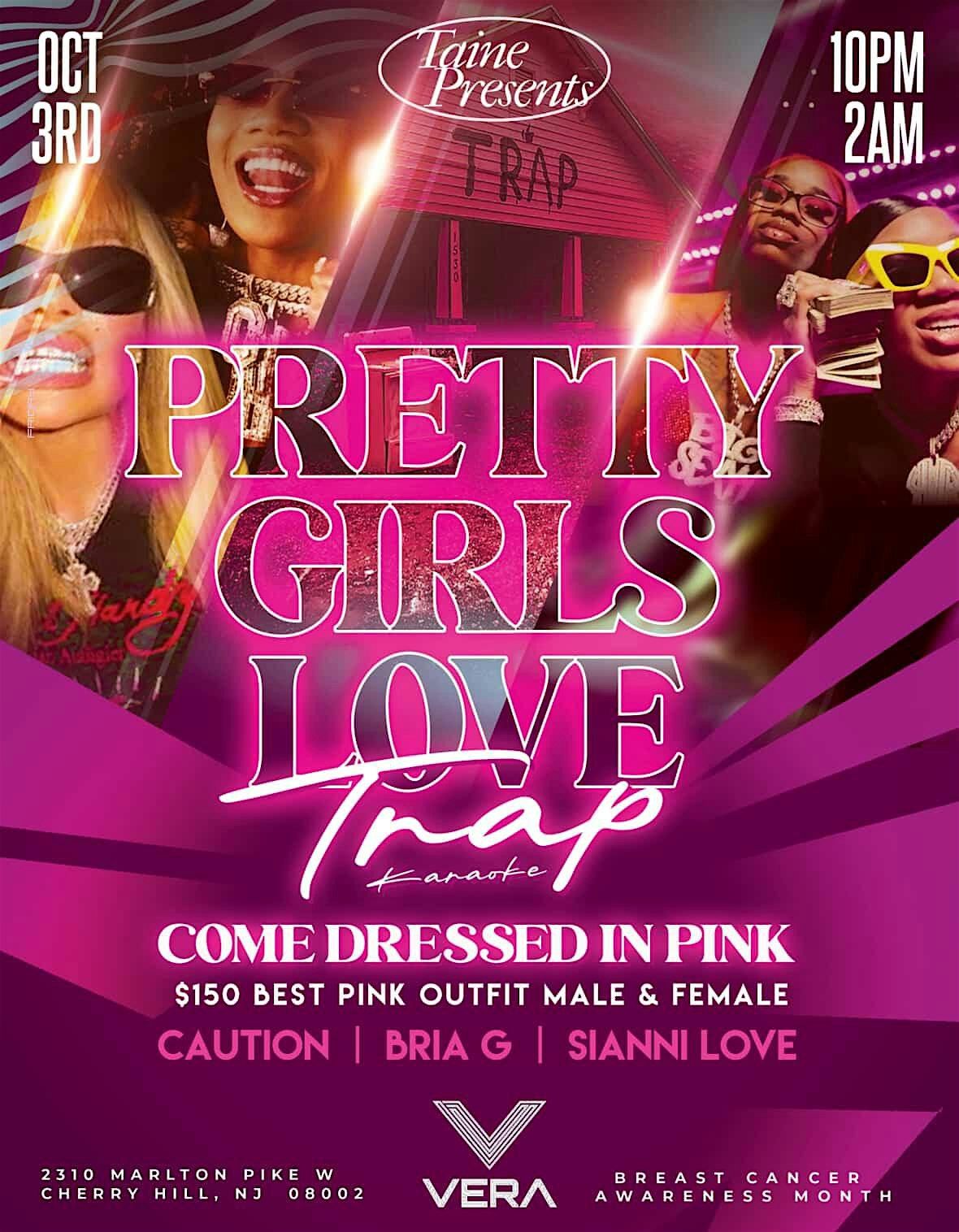 Pretty Girls Love Trap!
