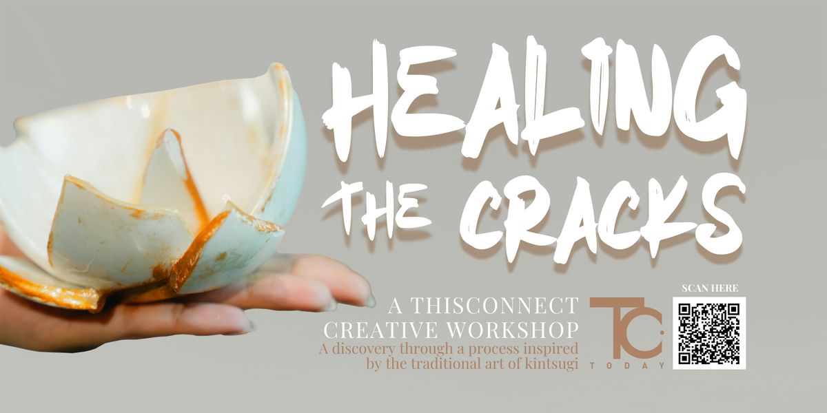 Healing The Cracks