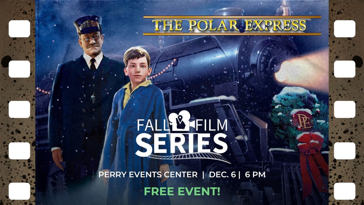 Fall Film Series | The Polar Express