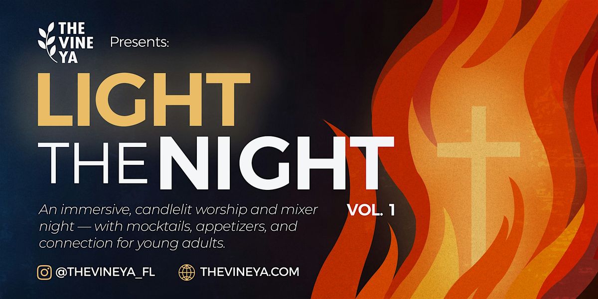 Light the Night: Worship + Mixer