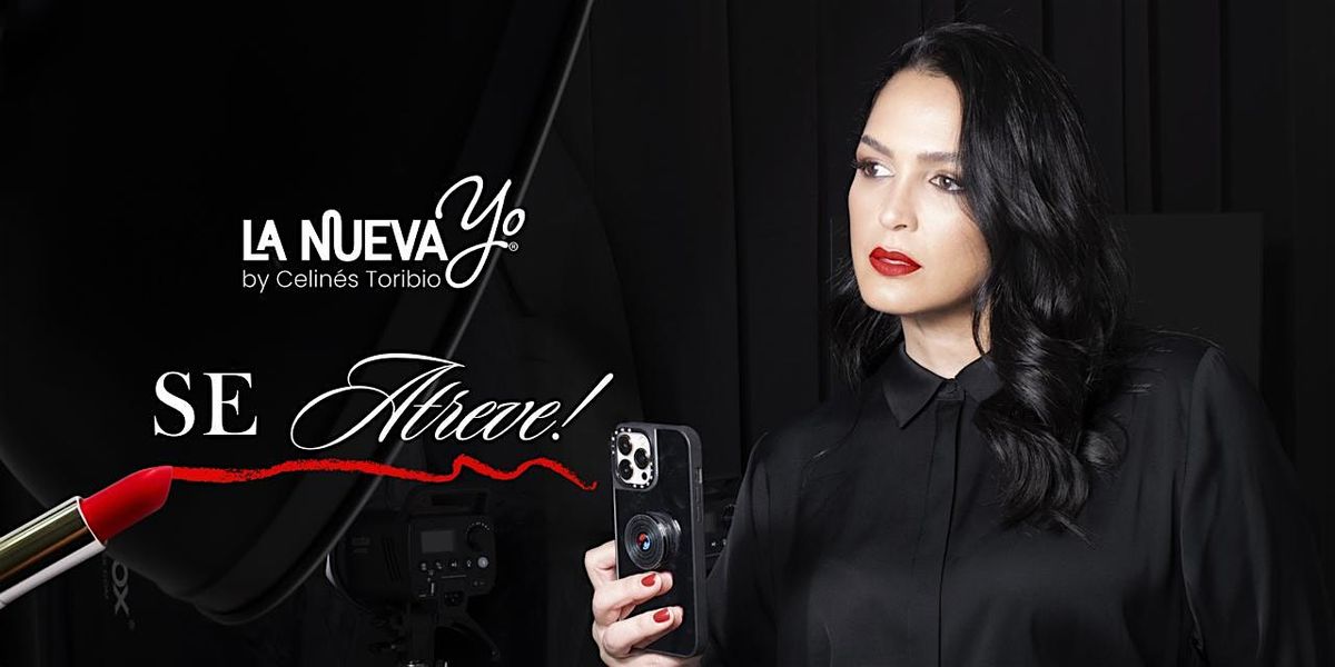 La Nueva Yo - Se ATREVE 2025