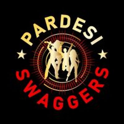 Pardesi Swaggers