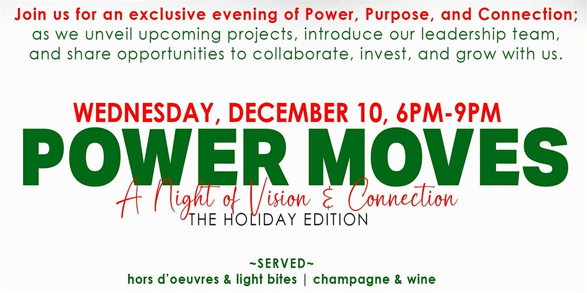 POWER MOVES: A Night of Vision & Connection